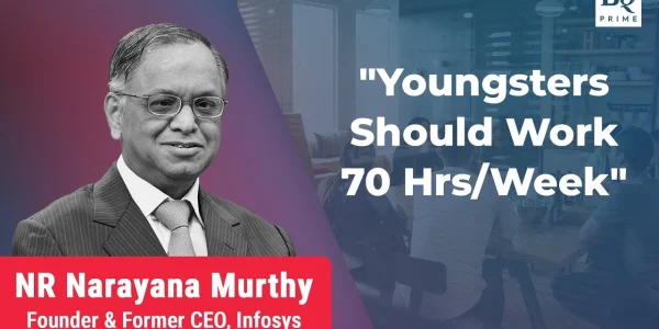 Narayana Murthy | Youngs 70 hours work 